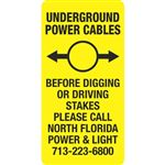 Underground Power Cables - 6" x 12" Sign